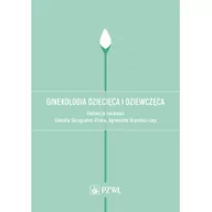 Książki medyczne - Wydawnictwo Lekarskie PZWL Ginekologia dziecięca i dziewczęca. - Skrzypulec-Plinta Violetta, Drosdzol-Cop Agnieszka - miniaturka - grafika 1