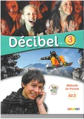 Książki do nauki języka francuskiego - Decibel 3 podręcznik + CD - Didier - miniaturka - grafika 1