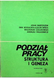Podział pracy struktura i geneza - Biznes - miniaturka - grafika 1