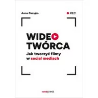 Biznes - Wideotwórca. Jak tworzyć filmy w social mediach - miniaturka - grafika 1