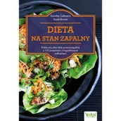 Diety, zdrowe żywienie - Dieta na stan zapalny. Praktyczny plan diety przeciwzapalnej z 130 przepisami i 4-tygodniowym jadłospisem - miniaturka - grafika 1
