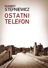 Ostatni telefon - Poezja - miniaturka - grafika 1