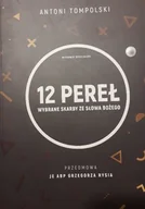 Religia i religioznawstwo - 12 pereł wybrane skarby ze słowa bożego - miniaturka - grafika 1