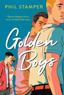 Golden Boys. Tom 1 - Literatura obyczajowa - miniaturka - grafika 1