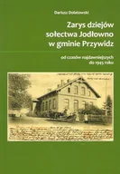Historia Polski - Zarys dziejów sołectwa Jodłowno w gminie Przywidz od czasów najdawniejszych do 1945 roku - miniaturka - grafika 1