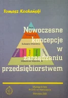 Zarządzanie - Nowoczesne koncepcje w zarządzaniu przedsiębiorstwem - miniaturka - grafika 1