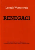 Historia świata - RENEGACI - Likwidacja Hut, Stoczni, Górnictwa... Wyprzedaż Lasów, Ziemi i innych bogactw Polski. - miniaturka - grafika 1