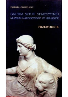 Galeria sztuki starożytnej Muzeum Narodowego w Krakowie - Książki o kulturze i sztuce - miniaturka - grafika 1