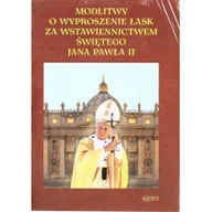 Religia i religioznawstwo - Astrum Modlitwa o wyproszenie łask za wstawiennictwem Jana Pawła II praca zbiorowa - miniaturka - grafika 1