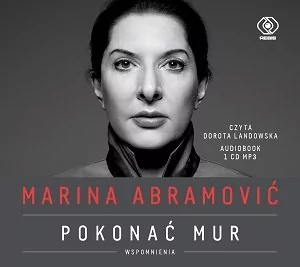 Marina Abramović Pokonać mur Wspomnienia - Biografie i autobiografie - miniaturka - grafika 1