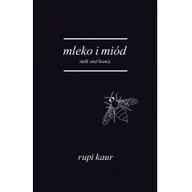 Poezja - Otwarte Mleko i miód. Milk and honey - Rupi Kaur - miniaturka - grafika 1