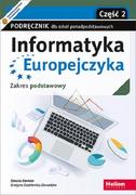 Podręczniki dla liceum - Helion Informatyka Europejczyka LO ZP cz.2 HELION Danuta Korman, Grażyna Szabłowicz-Zawadzka - miniaturka - grafika 1