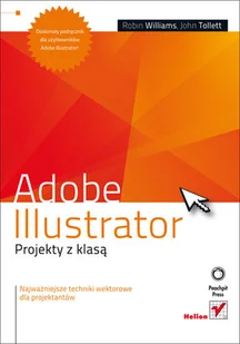 Adobe Illustrator. Projekty z klasą - Grafika i DTP - miniaturka - grafika 1