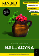 Lektury szkoły średnie - balladyna. lektury z opracowaniem - miniaturka - grafika 1