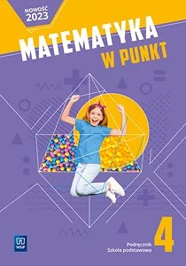 Matematyka w punkt. Szkoła podstawowa. Klasa 4. Podręcznik - Podręczniki dla szkół podstawowych - miniaturka - grafika 1
