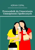 E-booki - poradniki - Przewodnik do umacniania umiejętności społecznych - miniaturka - grafika 1