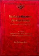 Religia i religioznawstwo - Fundacja Klasztoru Jasnogórskiego w świetle nowej interpretacji źródeł - miniaturka - grafika 1