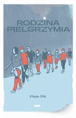Aforyzmy i sentencje - Rodzina pielgrzymia Piotr Pit - miniaturka - grafika 1