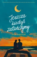 Literatura obyczajowa - Jeszcze kiedyś zatańczymy - miniaturka - grafika 1
