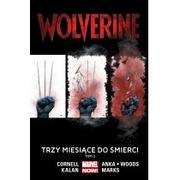 Komiksy dla młodzieży - zbiorowa Praca Wolverine Tom 2 Trzy miesi$1930ce do $1931mierci - miniaturka - grafika 1