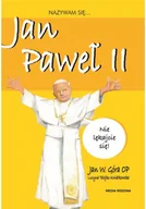 Książki edukacyjne - Nazywam się Jan Paweł II - miniaturka - grafika 1