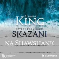 Audiobooki - literatura piękna - Wiosna nadziei: Skazani na Shawshank Stephen King - miniaturka - grafika 1