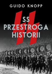 SS - przestroga historii - Historia świata - miniaturka - grafika 1