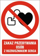 Akcesoria BHP - Naklejka Zakaz przebywania osób z rozrusznikiem serca 30x42cm - miniaturka - grafika 1