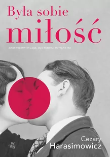 Cezary Harasimowicz Była sobie miłość - Proza obcojęzyczna - miniaturka - grafika 1