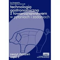 Rolnictwo i przemysł - Technologia gastronomiczna z towaroznawstwem w pytaniach i zadaniach Używana - miniaturka - grafika 1