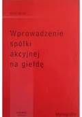 Ekonomia - Wprowadzenie spółki akcyjnej na giełdę - miniaturka - grafika 1