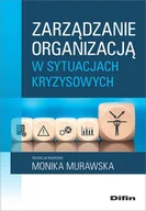 Zarządzanie - zarządzanie organizacją w sytuacjach kryzysowych - miniaturka - grafika 1