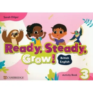 Ready, Steady, Grow! Level 3 Activity Book British English - Książki do nauki języka angielskiego - miniaturka - grafika 1