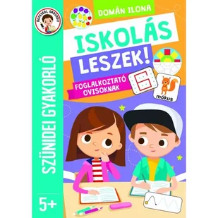 Ćwiczenia wakacyjne - Będę uczniem, zabawy edukacyjne dla przedszkolaków - w języku węgierskim - Edukacja przedszkolna - miniaturka - grafika 1