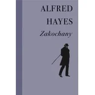 Proza - 29670 Zakochany - Alfred Hayes - miniaturka - grafika 1