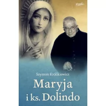 Maryja i ks. Dolindo - Religia i religioznawstwo - miniaturka - grafika 1