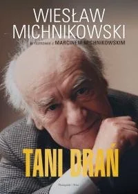 Tani drań . Wiesław Michnikowski - Historia Polski - miniaturka - grafika 3