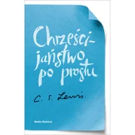 Religia i religioznawstwo - Chrześcijaństwo po prostu - miniaturka - grafika 1