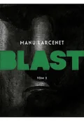 Felietony i reportaże - Blast Tom 2 - miniaturka - grafika 1