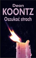 Horror, fantastyka grozy - Oszukać strach.Moonlight Bay. Tom 1 - miniaturka - grafika 1
