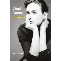 Intymnie Demi Moore - Biografie i autobiografie - miniaturka - grafika 1