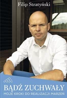 E-booki - biografie - Bądź zuchwały. Moje kroki do realizacji marzeń - miniaturka - grafika 1