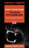 Obcojęzyczna literatura faktu i reportaż - Czytamy w oryginale. The Hound of the Baskervilles. Pies Baskerville&#039;ów - miniaturka - grafika 1