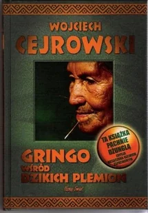 Gringo wśród dzikich plemion - Felietony i reportaże - miniaturka - grafika 1