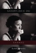 Biografie i autobiografie - Sanmao Saharyjskie dni - miniaturka - grafika 1