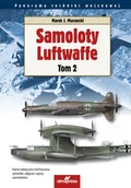 Historia świata - Samoloty Luftwaffe tom 2 - Marek J. Murawski - książka - miniaturka - grafika 1