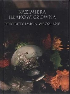 Portrety imion wróżebne - Poezja - miniaturka - grafika 1