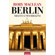 Historia Polski - Magnum Berlin - Rory Maclean - miniaturka - grafika 1