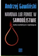 Felietony i reportaże - Namowa lub pomoc w samobójstwie Autograf autora - miniaturka - grafika 1