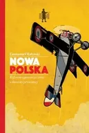 Publicystyka - Nowa Polska. Reforma agrarna przeciwko własności prywatnej - Emmanuel Małyński - miniaturka - grafika 1